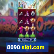 8090 slot.com